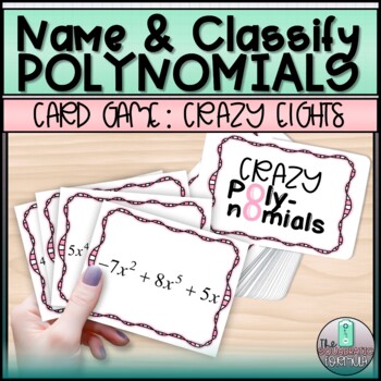 Preview of Naming and Classifying Polynomials Card Game Activity - Sort Degree Terms Coeff.