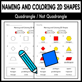 Preview of Naming and Coloring 2D Shapes - Quadrangle / Not Quadrangle
