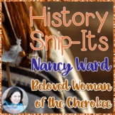 Nancy Ward, Beloved Woman of the Cherokee - History Snip-I