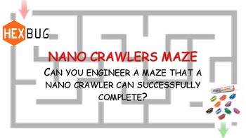 Preview of Nano Crawler Maze Challenge- STEM with Hexbugs