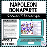 Napoleon Bonaparte Secret Message Activity For Google Sheets™