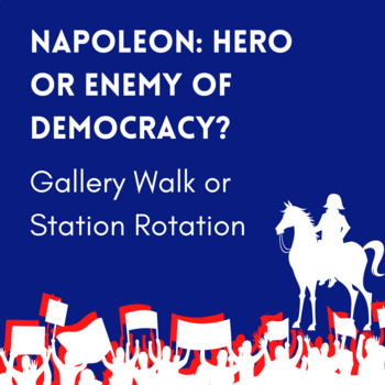 Preview of Napoleon: Hero or Enemy of Democracy?  Document Analysis 