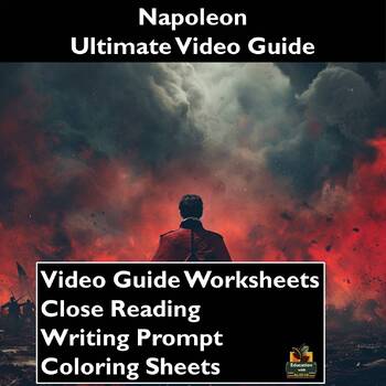 Preview of Napoleon Video Guide: Worksheets, Reading, Coloring Sheets, & More!