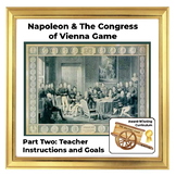 Napoleon and the Congress of Vienna:  Part Two.  Teacher I