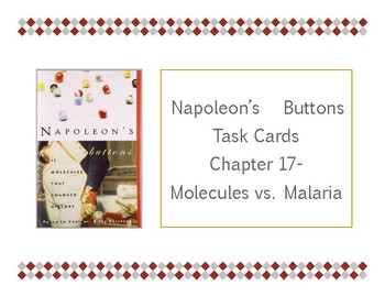 Preview of Napoleon's Buttons Chapter 17 Task Cards - Molecules vs. Malaria