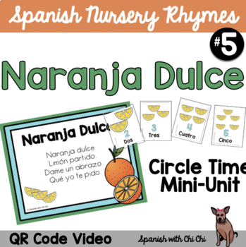 Preview of Naranja Dulce Canción Infantil Spanish Nursery Rhyme Song