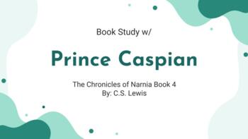 Preview of Narnia Book 4: Prince Caspian book study PPT