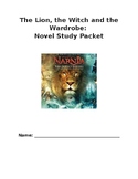 Narnia: The Lion, the Witch, and the Wardrobe Novel Study Packet
