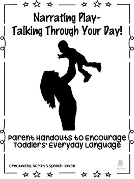 Preview of Narrating Play Parent Handouts for Early Intervention Speech/Language *Low Ink*