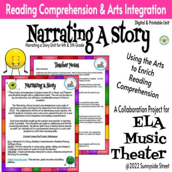 Preview of Narrating a Story:  An Arts Integration Unit to Enrich Reading Comprehension