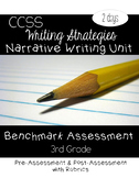 Narrative Benchmark Assessments 3rd Grade CCSS Aligned