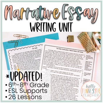 Preview of Narrative Essay Writing Unit for Grades 6-8 (26 Lessons)