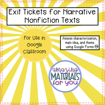 Preview of Narrative Nonfiction Exit Tickets for GOOGLE DRIVE