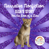 Narrative Nonfiction Passage Elsa's Story (For the Love of