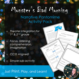 Narrative Pantomime Activity Pack: Monster's Bad Morning