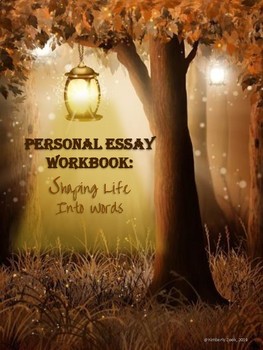 Narrative Personal Essay Workbook - 