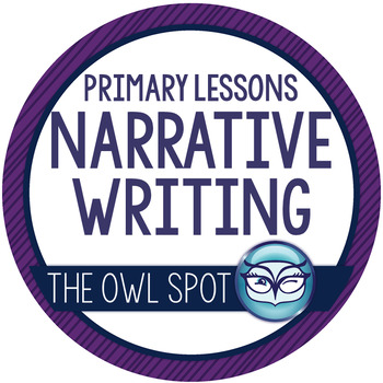 Preview of Narrative Writing Unit for Primary Grades