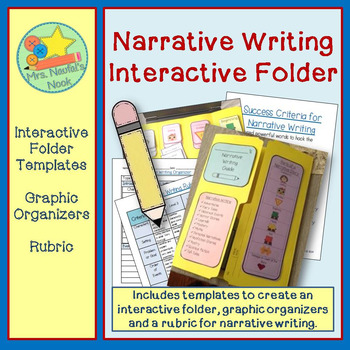 Narrative Writing - Graphic Organizer, Prompts and Rubric