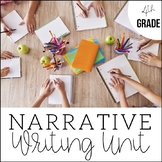 Narrative Writing | 4th Grade Lesson Plans | Unit 2