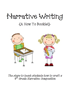 Preview of Narrative Writing - A How to Booklet