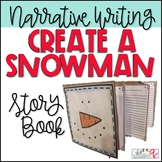 Snowman Narrative Writing Activity & Craft 2nd 3rd Grade
