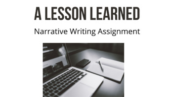 a narrative writing assignment will ask you to