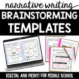 Narrative Writing Brainstorming Templates Digital and Print for Middle School