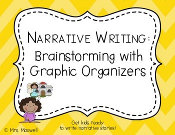 Preview of Narrative Writing: Brainstorming with Graphic Organizers
