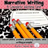 Narrative Writing- Complete Unit {Common Core Aligned}