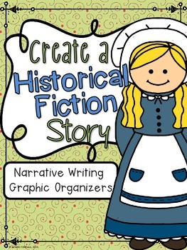 Preview of Narrative Writing: Create a Historical Fiction Story