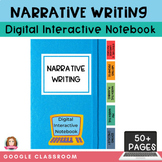 Narrative Writing Digital Interactive Notebook | Google Cl