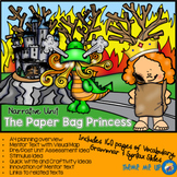 Narrative Writing Five Week Unit - The Paper Bag Princess