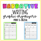 Narrative Writing Graphic Organizers | Print & Digital Ver