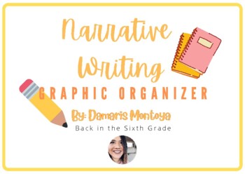 Narrative Writing Graphic Organizer by Back in the Sixth Grade | TPT