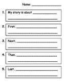 Free Narrative Writing Graphic Organizer - First Next Then Last