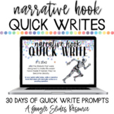 Narrative Writing Hooks - Daily Writing Prompts to Generat