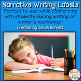 Narrative Writing Labels to Use While Conferring