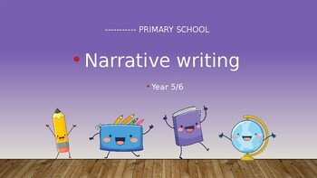 Preview of Narrative Writing Mastery: A Complete Powerpoint Series for Years 5/6