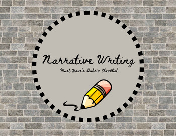 Preview of Narrative Writing  " Must-Haves" Checklist