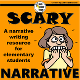 Scary Personal Narrative Writing Lesson Grades 2-4