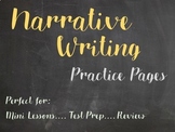 Narrative Writing Practice Pages for Review Mini Lessons o