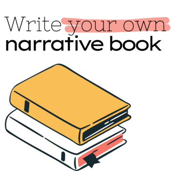 Preview of Narrative Writing Project - Create a Book - Printable Pages