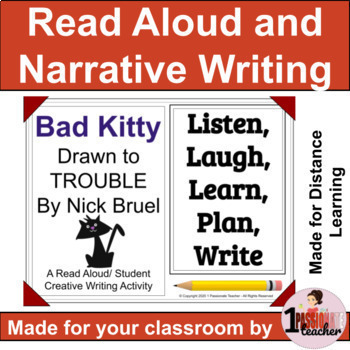 Preview of Narrative Writing Prompt | Read Aloud of Bad Kitty by Nick Bruel
