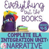Narrative Writing & Reading Integration Unit [GRADES 4-5]