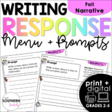Narrative Writing Response Menu and Prompts | Fall