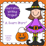 Narrative Writing "Scary Story"