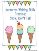 Narrative Writing Skills Practice Worksheets: Show, Don't Tell
