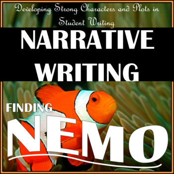 Preview of Narrative Writing Through Finding Nemo