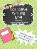 Narrative Writing Unit- 5th Grade