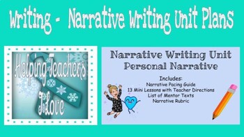 Preview of Narrative Writing Unit - Personal Narratives